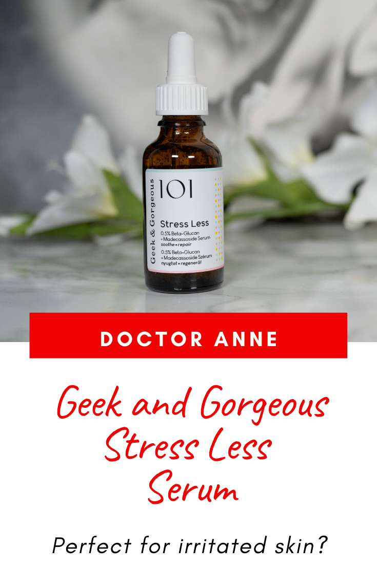 Geek & Gorgeous 101 Stress Less Serum Review