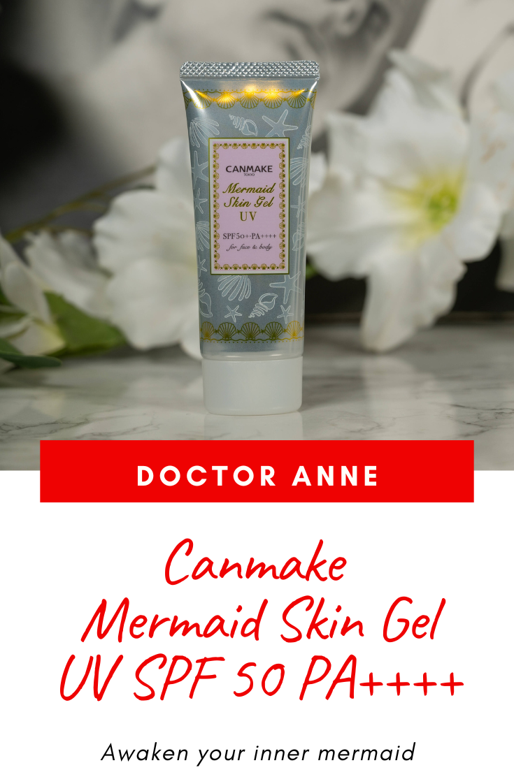Canmake Mermaid Skin Gel UV SPF 50 PA++++ Review Pinterest