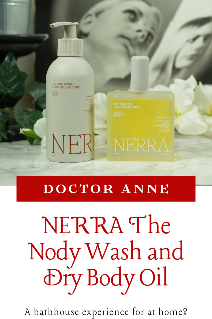 NERRA The Body Wash and Dry Oil Review